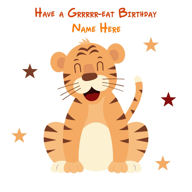 Personalised Children’s Birthday Tiger card with the text ‘Have a Grrrrreat Birthday’ in vibrant tones.
